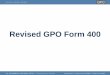 Revised GPO Form 400
