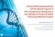 Diverse Clinical Implementations and Educational Programs 
