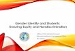 Gender Identity and Students: Ensuring Equity and 