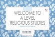 Welcome to A Level Religious Studies - Roundwood Park