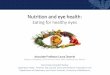 Nutrition and eye health - Delegate Connect