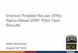 Indirect Potable Reuse (IPR): Reno-Stead WRF Pilot Test 