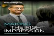 MAKING THE RIGHT IMPRESSION