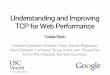 Understanding and Improving TCP for Web Performance
