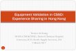 Equipment Validation in CSSD: Experience Sharing in Hong Kong
