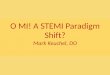 O MI! A STEMI Paradigm Shift PDF
