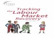 Tracking the Labour Market Recovery Touchstone Extra 2015