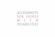 ACCESSIBILITY FOR PEOPLE WITH - PUBLIC ART & PUBLIC SPACE