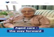 Aged care - the way forward
