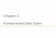 Chapter 4 Fundamental Data Types - api.agilixbuzz.com