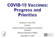 COVID-19 Vaccines: Progress and Priorities