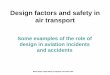Design factors and safety in air transport