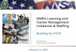 NNSA Learning and Career Management Initiatives & Staffing