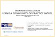INSPIRING INCLUSION USING A COMMUNITY OF PRACTICE MODEL