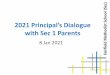 2021 Principal’s Dialogue - Ministry of Education