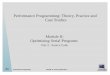 Performance Programming: Theory, Practice and Case Studies 