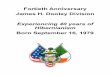 Fortieth Anniversary James H. Dooley Division Experiencing 