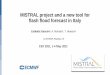 MISTRAL project and a new tool for flash flood forecast in 