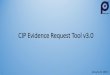 CIP Evidence Request Tool v3 - NPCC