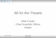 3D for the Theatre - MEDIA Salles