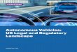 Autonomous Vehicles: US Legal and Regulatory Landscape