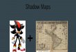 Shadow Maps - University of California, Santa Cruz