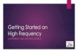 Getting Started on High Frequency - SDXA