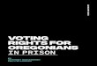VOTING RIGHTSF OR OREGONIANS IN PRISON