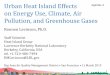 Urban Heat Island Effects Agenda: 4 on Energy Use, Climate 