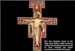 San Damiano Cross is the