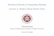 Statistical Models & Computing Methods [1em] Lecture 4 