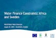 Water Finance Constraints: Africa and Sweden