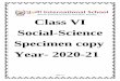Class VI Social-Science Specimen copy Year- 2020-21