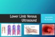 Lower Limb Venous Ultrasound