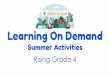Learning On Demand Summer Activities