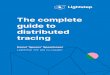 The complete guide to distributed tracing