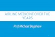 Airline Medicine over the Years - Royal Aeronautical Society