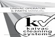 UNIVAC OPERATOR & PARTS MANUAL - Kaivac, Inc