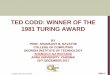 TED CODD: WINNER OF THE 1981 TURING AWARD
