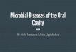 Microbial Diseases of the Oral Cavity