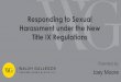 Responding to Sexual Harassment under the New Title IX 
