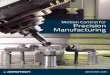 Motion Control for Precision Manufacturing