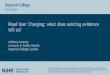 Road User Charging: what does existing evidence tell us?