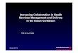 Increasing Collaboration in Health Services Management and 