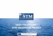 MEET THE FUTURE – STM VALIDATION PROJECT