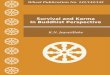 Survival and Karma - Buddhist Publication Society