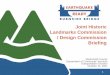 Landmarks Commission / Design Commission Briefing