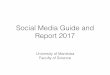 FoS Social Media Report - University of Manitoba