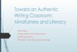 Toward an Authentic Writing Classroom: Mindfulness and 