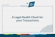 A Legal Health Check for your Transactions
